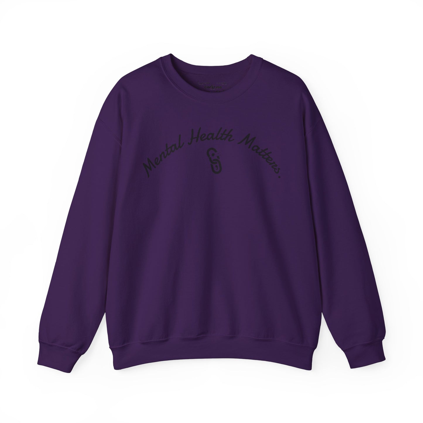 "Mental Health Matters." - Sweatshirt