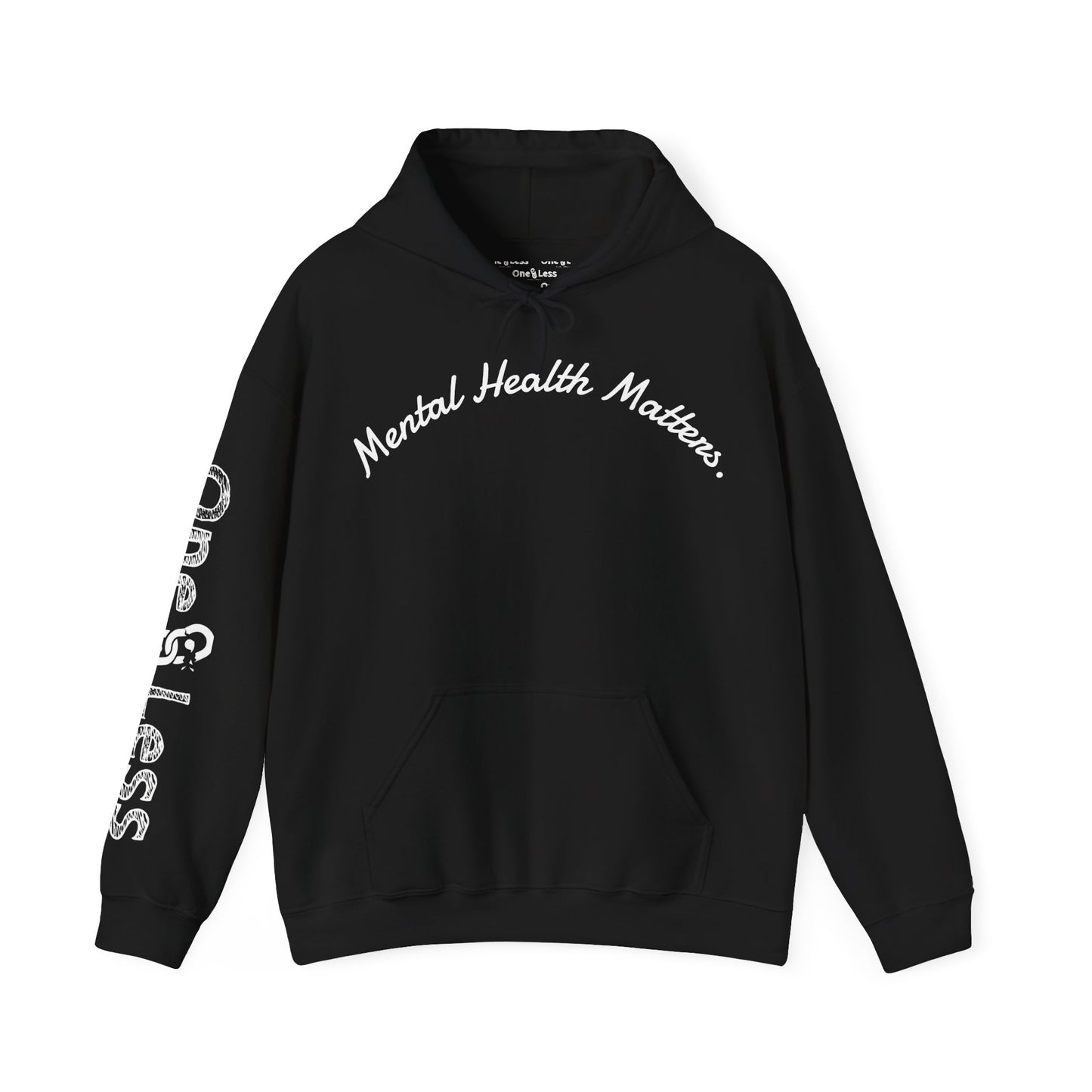 "Mental Health Matters."- Hooded Sweatshirt